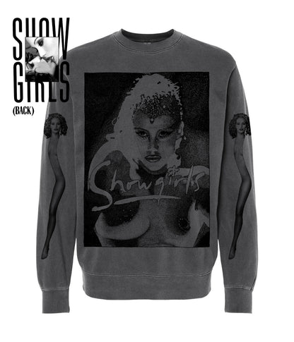 LIMITED! SHOWGIRLS - FADED BLACK CREWNECK *PRE-ORDER*