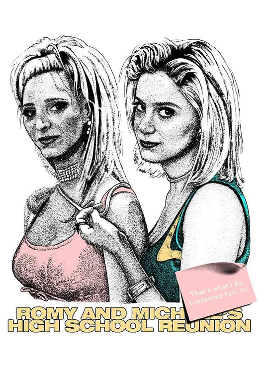 ROMY AND MICHELE - POSTER